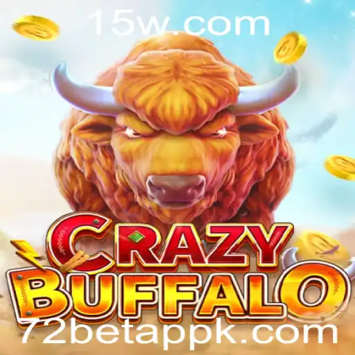 Descubra o Empolgante Mundo de CRAZYBUFFALO no 72 Bet App
