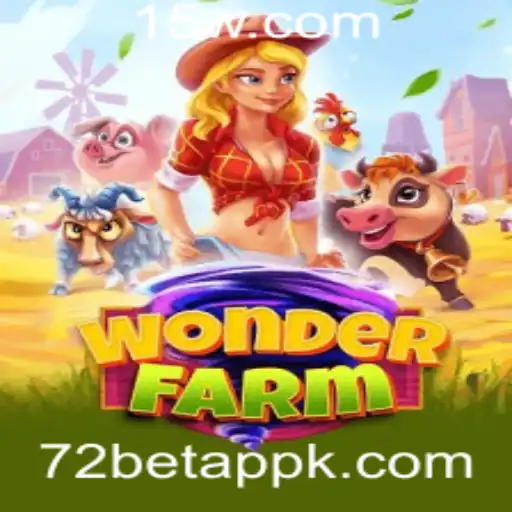 Explorando o Mundo do WonderFarm e sua Conexão com o 72 Bet App